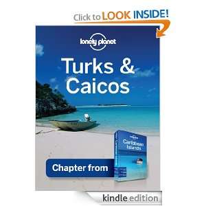 Turks & Caicos   Guidebook Chapter Planet Lonely  Kindle 