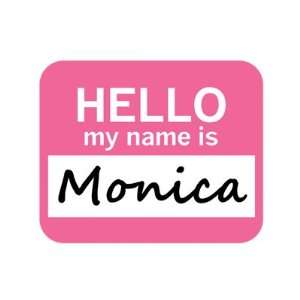  Monica Hello My Name Is Mousepad Mouse Pad