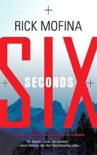    Six Seconds by Rick Mofina, Mira  NOOK Book (eBook), Paperback