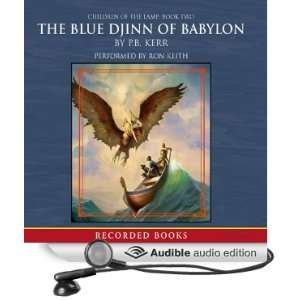  The Blue Djinn of Babylon Children of the Lamp, Book Two 