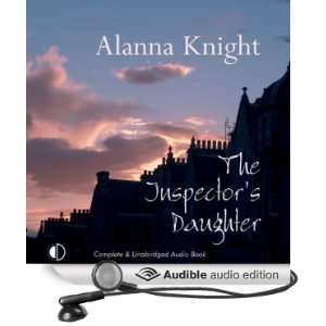  The Inspectors Daughter (Audible Audio Edition) Alanna 