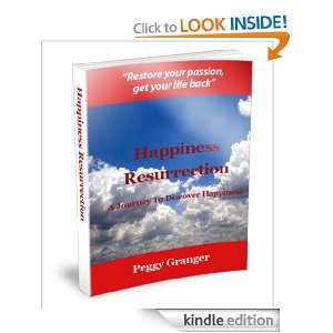   to Discover Happiness In Life Peggy Granger  Kindle Store