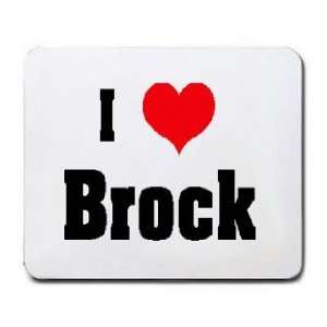  I Love/Heart Brock Mousepad