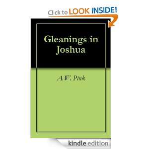 Gleanings in Joshua A.W. Pink  Kindle Store