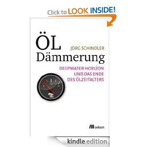 Öldämmerung (German Edition) Jörg Schindler  Kindle 