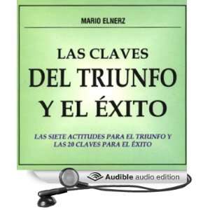 Las Claves del Triunfo y el Exito [The Clues for Achievement and 