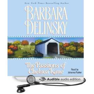  Passions of Chelsea Kane (Audible Audio Edition) Barbara 