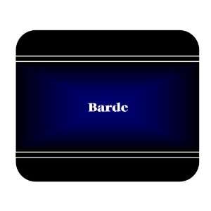  Personalized Name Gift   Barde Mouse Pad 