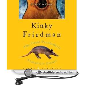   Walk in Austin (Audible Audio Edition) Kinky Friedman Books
