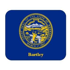  US State Flag   Bartley, Nebraska (NE) Mouse Pad 