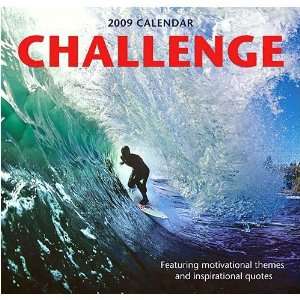  Challenge 2009 Wall Calendar