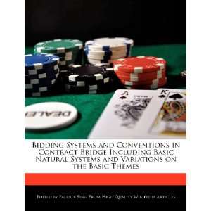  Bidding Systems and Conventions in Contract Bridge Including Basic 