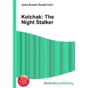    Kolchak The Night Stalker Ronald Cohn Jesse Russell Books