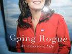 Going Rogue An American Life by Sarah Palin (2009, Hardcover)