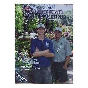  American Nurseryman Magazine, August 2009, A Growing 
