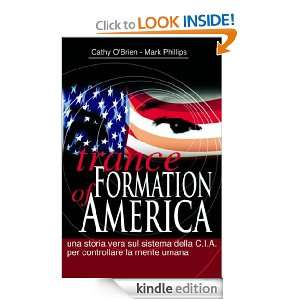 Trance Formation of America (Oltre i confini) (Italian Edition) Cathy 