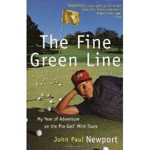   Adventure on the Pro Golf Mini Tours [Paperback] John Newport Books