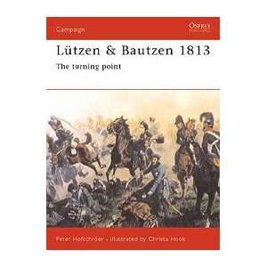  Campaign Lutzen & Bautzen 1813   The Turning Point 