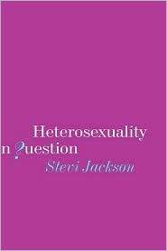 Heterosexuality In Question, (0761953426), Stevi Jackson, Textbooks 