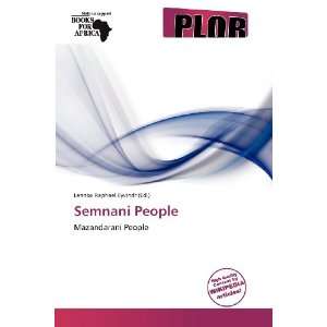   Semnani People (9786138798699) Lennox Raphael Eyvindr Books