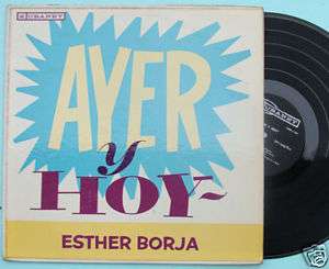 ESTHER BORJA AYER Y HOY Cuba ORIG KUBANEY VG++ LP  