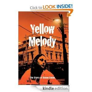  Yellow Melody eBook Danae Eadan, Graeme Brosnan Kindle 