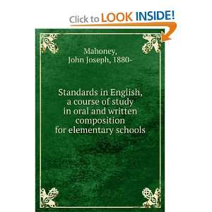  Standards in English, a course of study in oral and 