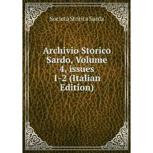  Archivio Storico Lombardo, Volume 4 (Italian Edition 