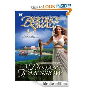 Distant Tomorrow Bertrice Small  Kindle Store
