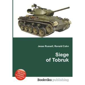 Siege of Tobruk Ronald Cohn Jesse Russell  Books