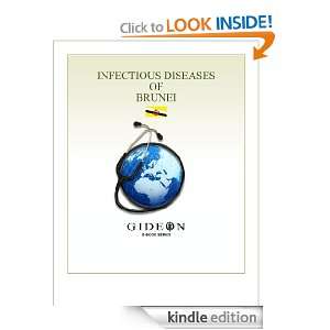 Infectious Diseases of Brunei 2010 edition Inc. GIDEON Informatics 