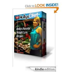 Weight Loss Recipes   HollysDiet Holly Staruch, Norb Czufis  