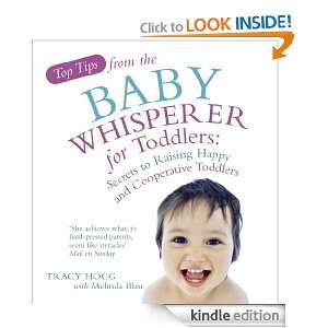 Top Tips from the Baby Whisperer for Toddlers Tracy Hogg, Melinda 