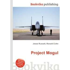  Project Mogul Ronald Cohn Jesse Russell Books