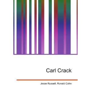  Carl Crack Ronald Cohn Jesse Russell Books