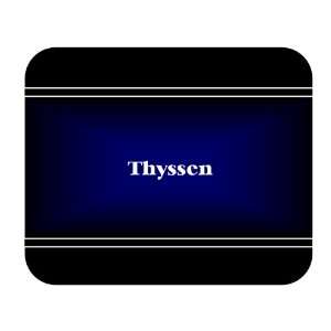    Personalized Name Gift   Thyssen Mouse Pad 