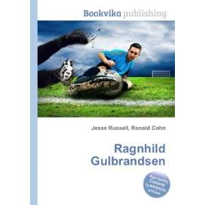  Ragnhild Gulbrandsen Ronald Cohn Jesse Russell Books