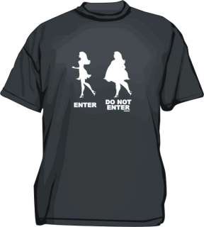 Enter Do Not Enter Fat & Skinny Girl Funny Shirt PICK  
