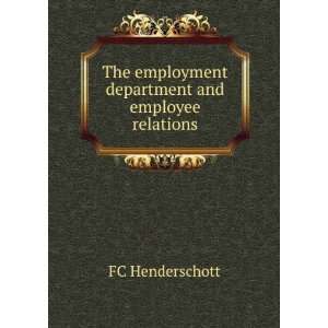  The employment department and employee relations FC 