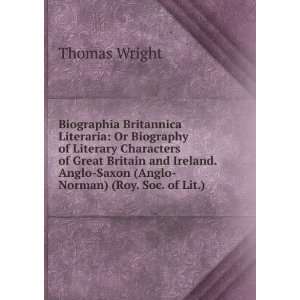  Biographia Britannica Literaria Anglo Norman Period 