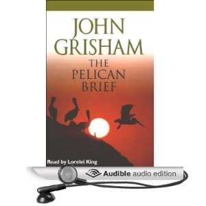  The Pelican Brief (Audible Audio Edition) John Grisham 