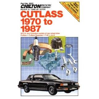 Cutlass, 1970 87 (Chiltons Repair Manual (Model Specific)) by Chilton 