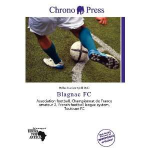  Blagnac FC (9786200745507) Pollux Évariste Kjeld Books