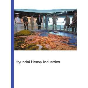  Hyundai Heavy Industries Ronald Cohn Jesse Russell Books