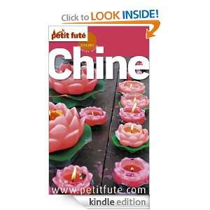 Chine 2010  2011 (Le petit futé) (French Edition) Collectif 