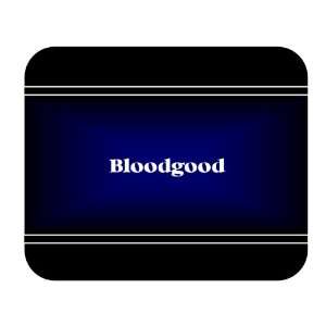    Personalized Name Gift   Bloodgood Mouse Pad 