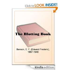 The Blotting Book E. F. (Edward Frederic) Benson  Kindle 