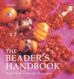   The Beaders Handbook by Juju Vail, Martingale & Company  Paperback