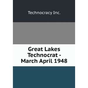  Great Lakes Technocrat   March April 1948 Technocracy Inc 