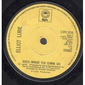    DISCO 7 INCH (7 VINYL 45) UK EPIC 1975 ELLIOT LURIE Music